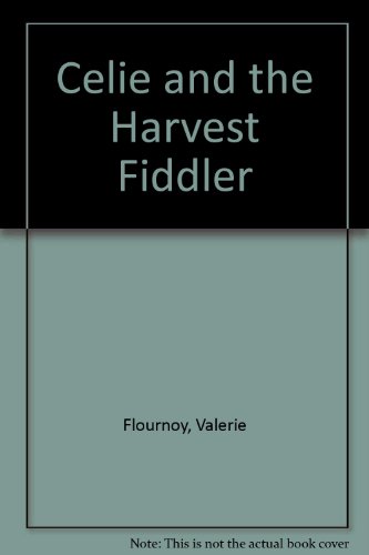 Beispielbild fr Celie and the Harvest Fiddler zum Verkauf von SecondSale