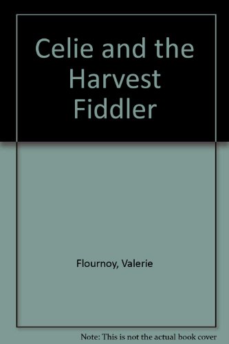 Stock image for Celie and the Harvest Fiddler for sale by Better World Books
