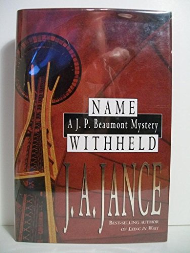 Beispielbild für Name Withheld: A J.P. Beaumont Mystery zum Verkauf von Bayside Books