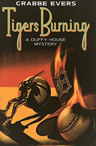 Imagen de archivo de Tigers Burning: A Duffy House Mystery a la venta por Bluff Books
