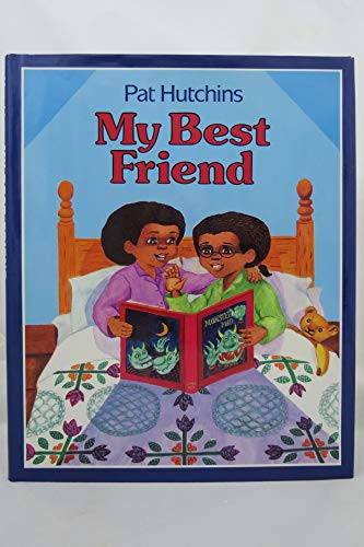 Imagen de archivo de My Best Friend a la venta por Better World Books: West