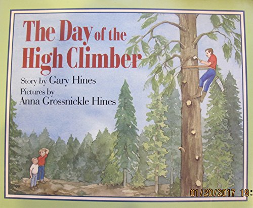 Stock image for The Day of the High Climber for sale by More Than Words