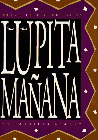 9780688114978: Lupita Manana