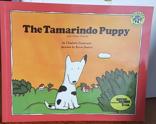 The Tamarindo Puppy: And Other Poems (9780688115142) by Pomerantz, Charlotte