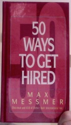 9780688115661: 50 Ways to Get Hired