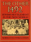 Imagen de archivo de The Other 1492: Jewish Settlement in the New World a la venta por Ergodebooks