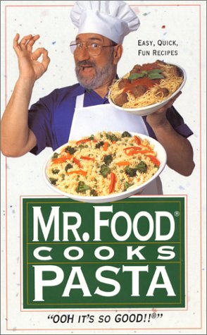 9780688116019: " Mr Food" Cooks Pasta