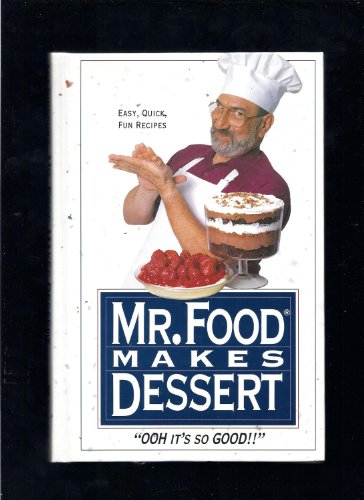 Imagen de archivo de Mr. Food Makes Dessert a la venta por SecondSale