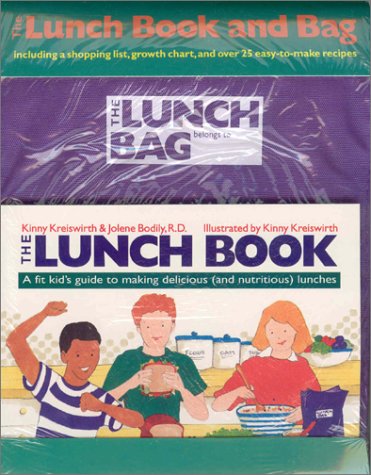 Stock image for The Lunch Book: A Fit Kids Guide to Making Delicious and Nutritious Lunches (And Nutritious Lunches/With Lunch Bag and Wall Chart) for sale by Ebooksweb