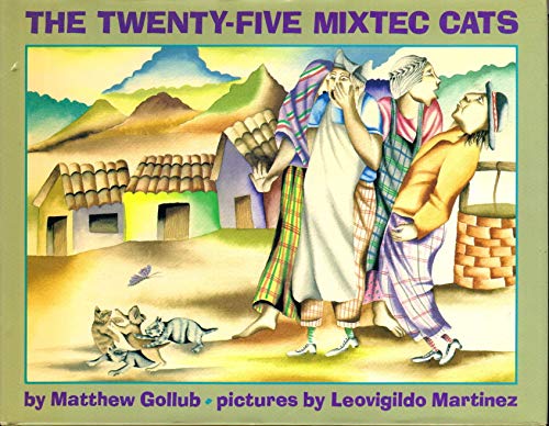 9780688116392: The Twenty-Five Mixtec Cats