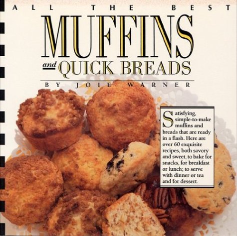 9780688116583: All the Best Muffins and Quick Breads