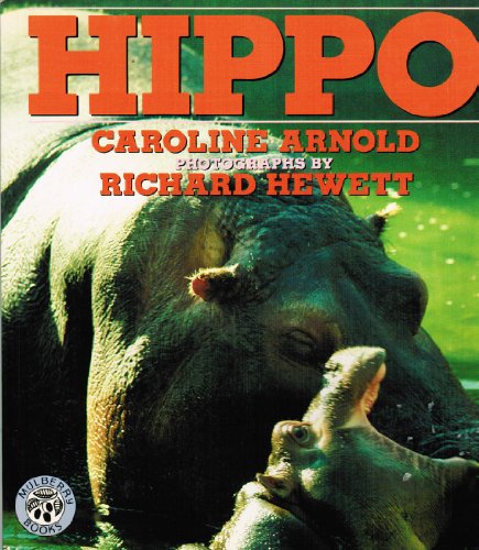 Hippo (9780688116972) by Arnold, Caroline