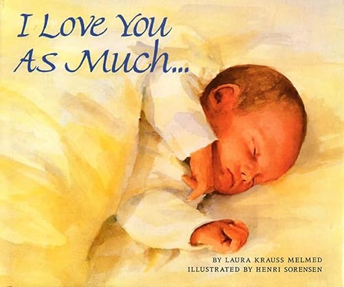 Stock image for I Love You As Much. for sale by The Book Garden