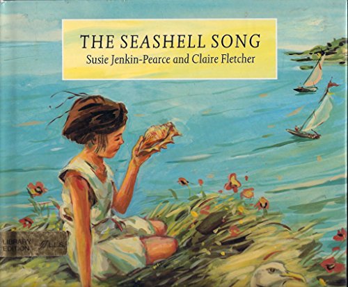 Stock image for The Seashell Song for sale by ThriftBooks-Dallas