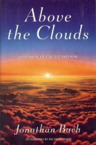 9780688117603: Above the Clouds: A Reunion of Father and Son