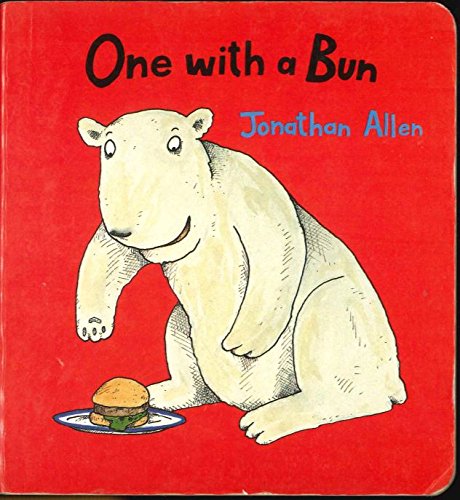 One With a Bun (9780688117818) by Allen, Jonathan