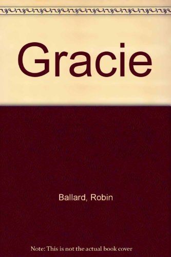 Stock image for Gracie for sale by Library House Internet Sales