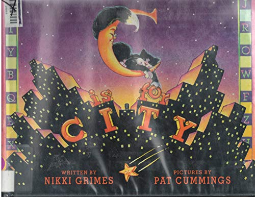 C Is for City (9780688118082) by Grimes, Nikki