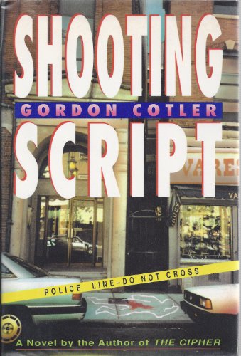 Beispielbild fr Shooting Script : A Novel zum Verkauf von Better World Books