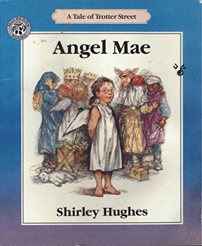 9780688118471: Angel Mae: A Tale of Trotter Street