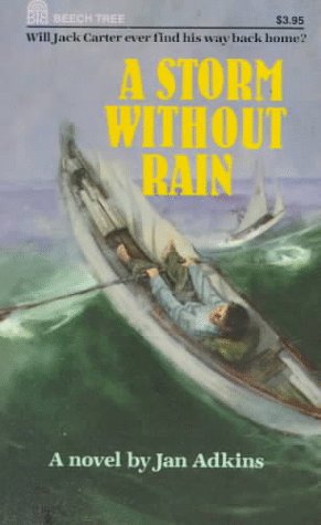 9780688118525: A Storm Without Rain