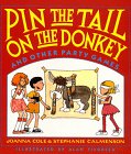 Beispielbild fr Pin the Tail on the Donkey: And Other Party Games zum Verkauf von More Than Words