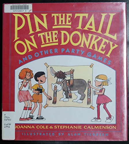 Beispielbild fr Pin the Tail on the Donkey and Other Party Games zum Verkauf von Better World Books: West