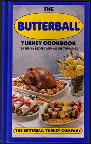 Beispielbild fr The Butterball Turkey Cookbook zum Verkauf von SecondSale