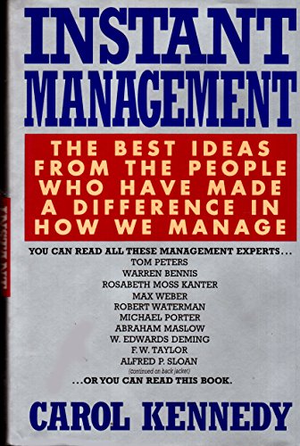 9780688119508: Instant Management: The Best Ideas from the People Who Have Made a Difference in How We Manage