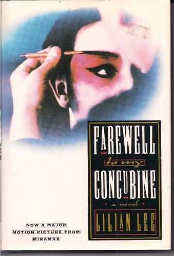 Imagen de archivo de Farewell to My Concubine: A Novel a la venta por Books of the Smoky Mountains