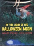 Beispielbild fr By the Light of the Halloween Moon zum Verkauf von ThriftBooks-Atlanta