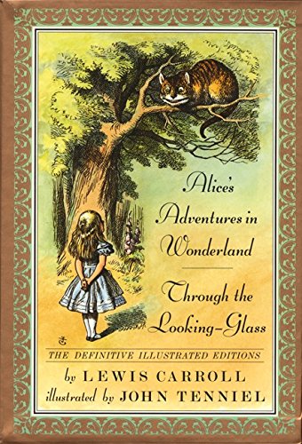 Stock image for Alice's Adventures in Wonderland and Through the Looking-glass Carroll, Lewis; Tenniel, John and Glassman, Peter for sale by Twice Sold Tales