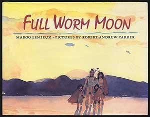 Imagen de archivo de Full Worm Moon a la venta por Kevin T. Ransom- Bookseller