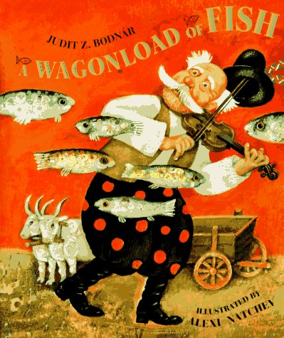 9780688121723: A Wagonload of Fish