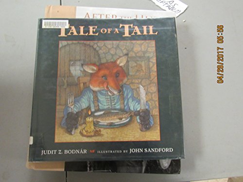 Imagen de archivo de Tale of a Tail a la venta por Better World Books