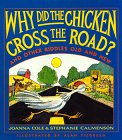 Stock image for Why Did the Chicken Cross the Road?: And Other Riddles, Old and New for sale by ThriftBooks-Dallas