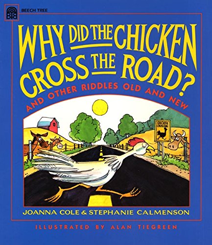 9780688122041: Why Did the Chicken Cross the Road?: And Other Riddles Old and New