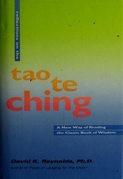 Imagen de archivo de Reflections on the Tao Te Ching: A New Way of Reading the Classic Book of Wisdom a la venta por SecondSale