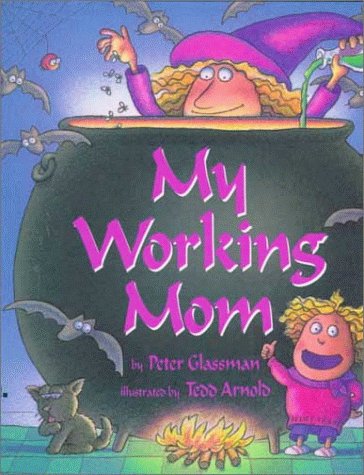 Stock image for My Working Mom for sale by Better World Books