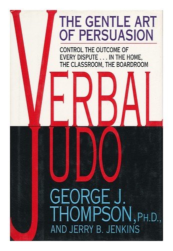 9780688122638: Verbal Judo: Gentle Art of Persuasion