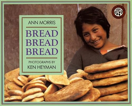 Beispielbild fr Bread, Bread, Bread (Around the World Series) zum Verkauf von Your Online Bookstore