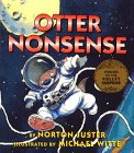 Stock image for Otter Nonsense (Books of Wonder) for sale by HPB-Diamond