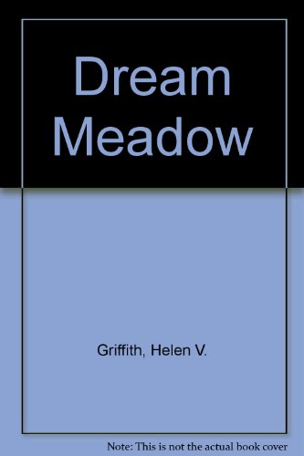 9780688122942: Dream Meadow