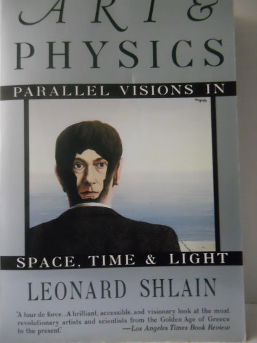 Beispielbild fr Art and Physics: Parallel Visions in Space, Time, and Light zum Verkauf von SecondSale