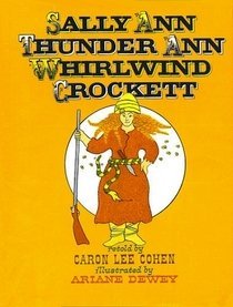 9780688123314: Sally Ann Thunder Ann Whirlwind Crockett