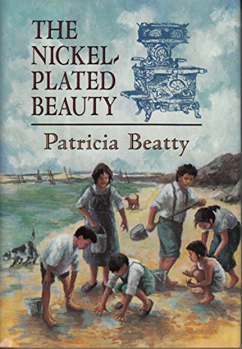 The Nickel-Plated Beauty (9780688123604) by Beatty, Patricia