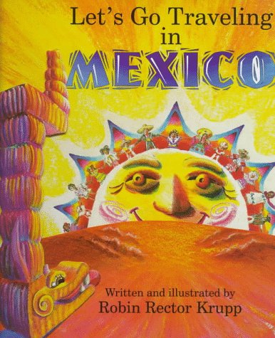 Stock image for Let's Go Traveling in Mexico for sale by Booksavers of MD