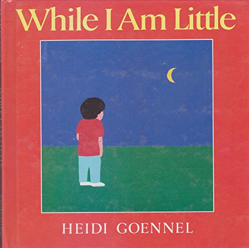 Beispielbild fr While I Am Little Goennel, Heidi zum Verkauf von Michigander Books