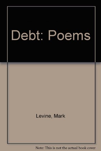 9780688123970: Debt: Poems