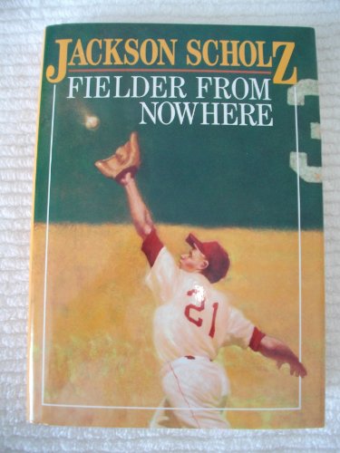 Stock image for Fielder from Nowhere for sale by Better World Books